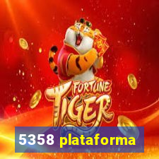 5358 plataforma